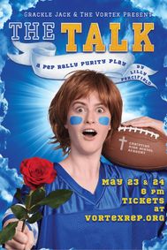 The Talk: A Pep Rally Purity Play show poster