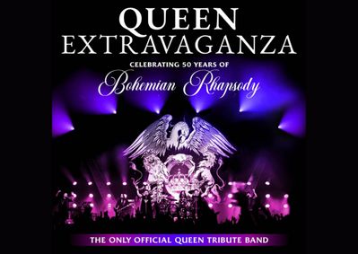 Queen Extravaganza: Celebrating 50 years of Bohemian Rhapsody show poster