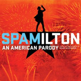 Spamilton show poster