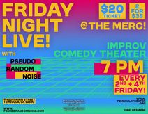 FRIDAY NIGHT LIVE!