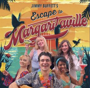 Jimmy Buffett's Escape to Margaritaville show poster