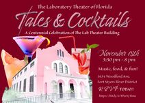 Tales & C*CKtails: A Centennial Celebration of The Lab Theater building.