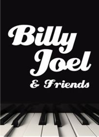 Musical MainStage Concert Series: Billy Joel & Friends show poster