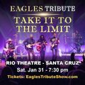 EAGLES TRIBUTE - 'TAKE IT TO THE LIMIT' in Santa Barbara