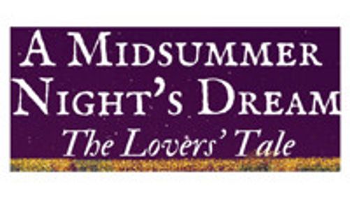 A Midsummer Night's Dream: The Lovers' Tale show poster