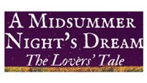 A Midsummer Night's Dream: The Lovers' Tale
