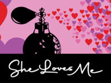 SHE LOVES ME show poster