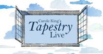 Carole King's Tapestry Live