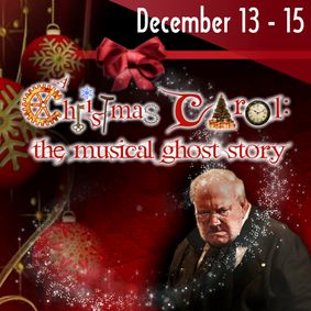 A Christmas Carol: The Musical Ghost Story show poster