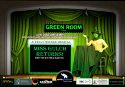 Miss Gulch Returns show poster