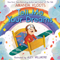 Tell Me Your Dreams