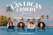 Las Locas Comedy Florida Tour - Orlando/Winter Park - 3/13/26 in Orlando