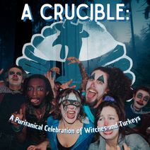 A Crucible: A Puritanical Celebration of Witches and Turkeys
