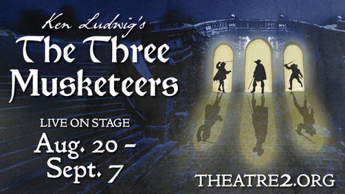 Ken Ludwig's The Three Musketeers show poster