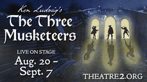 Ken Ludwig's The Three Musketeers