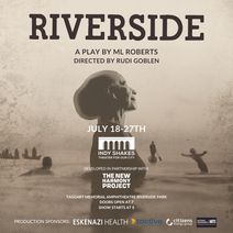 Riverside, a play by ML Roberts