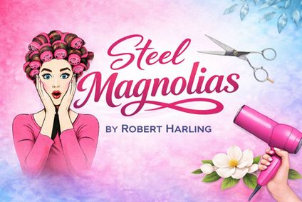 Steel Magnolias the Play show poster