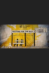 Waiting for the Bus show poster