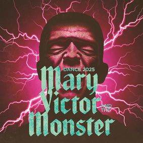 Mary, Victor & the Monster show poster