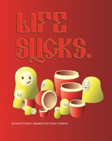 Life Sucks show poster