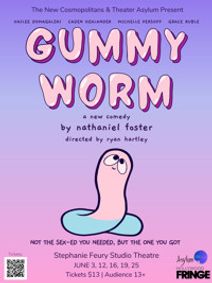 Gummy Worm show poster