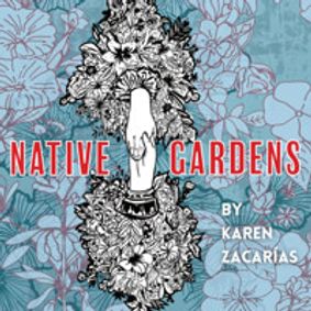 Native Gardens show poster