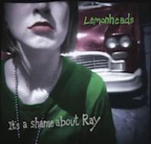 The Lemonheads : It's A Shame About Ray show poster