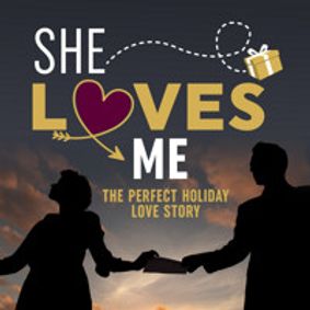She Loves Me show poster