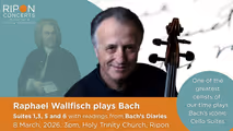 Raphael Wallfisch plays Bach in UK Regional