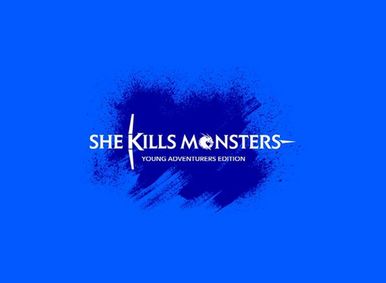 She Kills Monsters: Young Adventurers Edition show poster