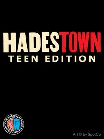 Hadestown Teen Edition