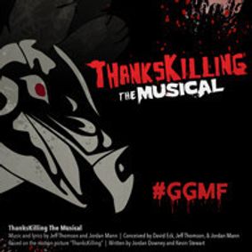ThanksKilling The Musical show poster