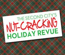 The Second City's Nut-Cracking Holiday Revue