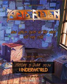 ACID REIGN at The Underworld - London show poster