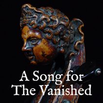 A Song For The Vanished