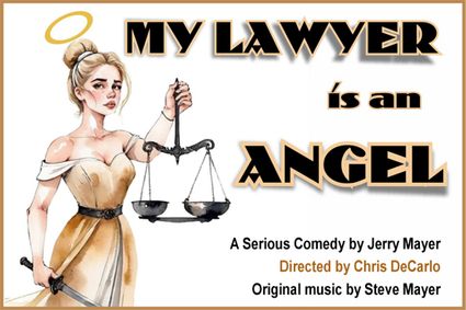 My Lawyer is an Angel – a serious new comedy by Jerry Mayer show poster