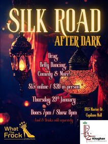 Silk Road After Dark - Drag, Belly Dancing and Comedy in North Vancouver