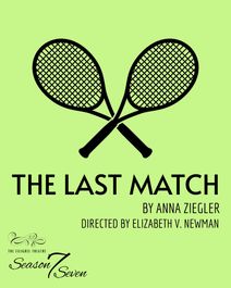 THE LAST MATCH by Anna Ziegler