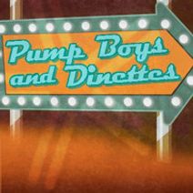 Pump Boys and Dinettes