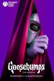 Goosebumps The Musical: Phantom of the Auditorium show poster