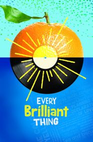 Every Brilliant Thing show poster