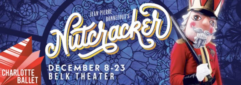 Charlotte Ballet: The Nutcracker at Belk Theater show poster