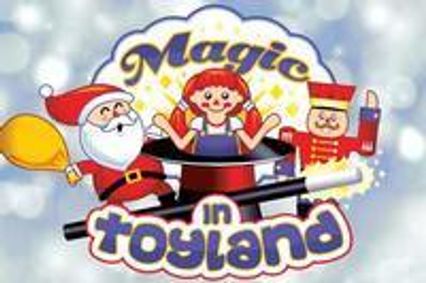 Magic in Toyland – Live Children’s Theatre show poster