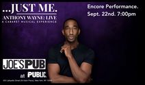 ...JUST ME. ANTHONY WAYNE: LIVE