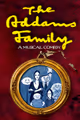 The Addams Family  in San Antonio