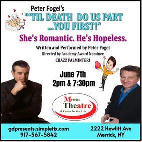 Peter Fogel's Til Death Do Us Part...You First! show poster