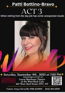 Patti Bottino-Bravo: Act 3