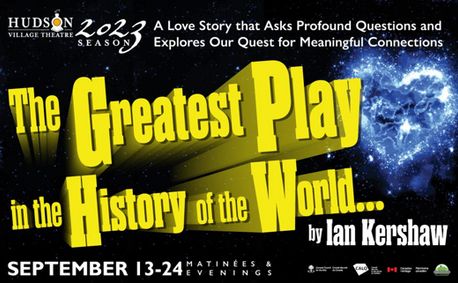 The Greatest Play in the History of the World... show poster