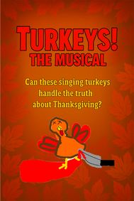 Turkeys! the Musical show poster