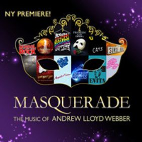 Masquerade: The Music of Andrew Lloyd Webber show poster